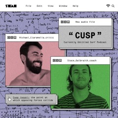 CUSP Episode 1: WSL Conspiracy Theories, Sunset Collisions, and Who's Gonna Win Pipe?