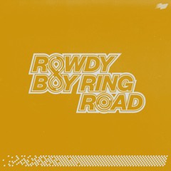Rowdy Boy Ringroad