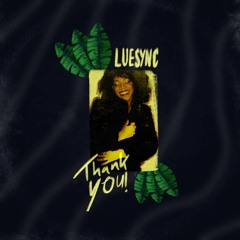 LUESYNC - Thank You