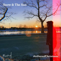 Snow & The Sun [FREE DOWNLOAD]