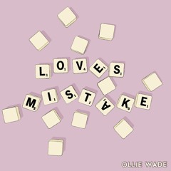 Love's Mistake