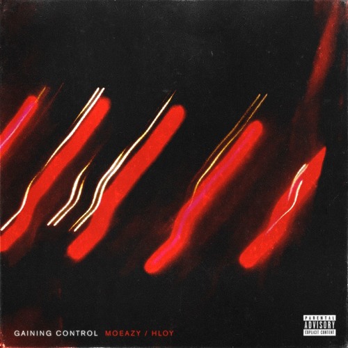 Moeazy feat. HLOY - Gaining Control