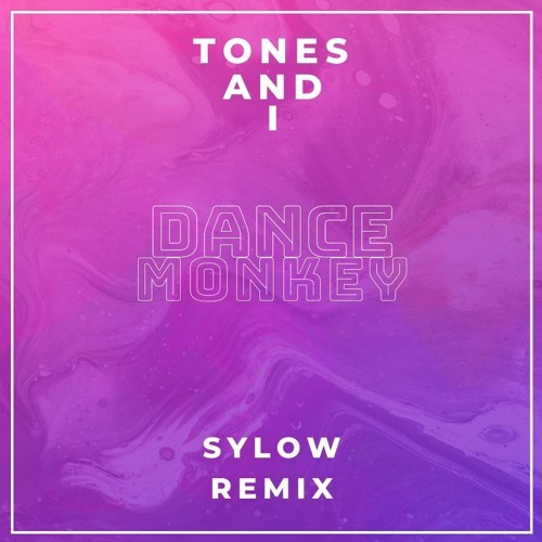 DANCE MONKEY - Tones And I 