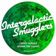 James Fergus - Break The Floor (FREE DOWNLOAD)