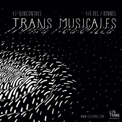 Trans Musicales 2019