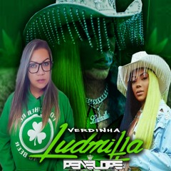 LUDMILLA VERDINHA 170 BPM = DJ PENELOPE LEE =