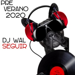 Pre Verano 2020 × Mix Reggaeton Lo Nuevo × Dj Wal