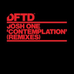 Josh One - Contemplation (Philip Z Bootleg)