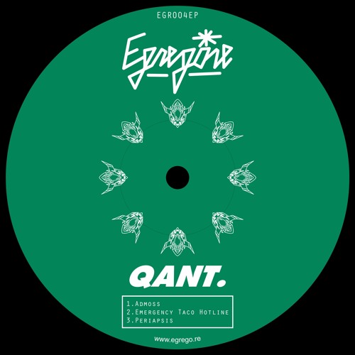 [Premiere] Qant. - Admoss (out on Egregore)