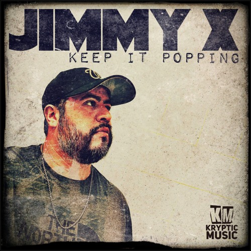 Jimmy X - Keeping It Popping (Poogie Bear Remix)