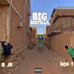 Don T & Bani Jr - Big Bistilla