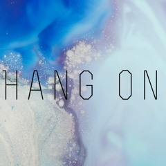 Hang On