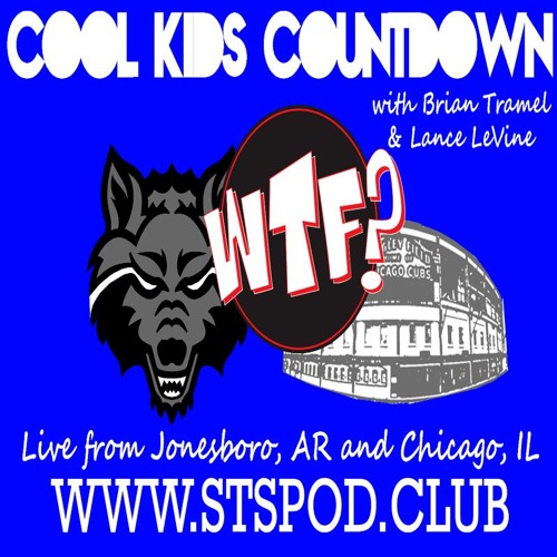 Cool Kids Countdown Ep 69: “The WTF News Desk November, 2019”, Episode 287
