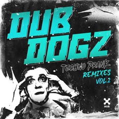 Dubdogz - Techno Prank (LOthief Remix) [Extended Mix]