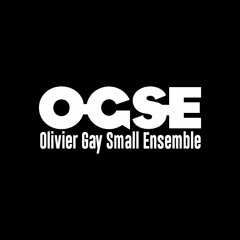Pedra Da Gavea (OGSE - Olivier Gay Small Ensemble)