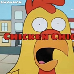 4WayMon - Chicken Chicken