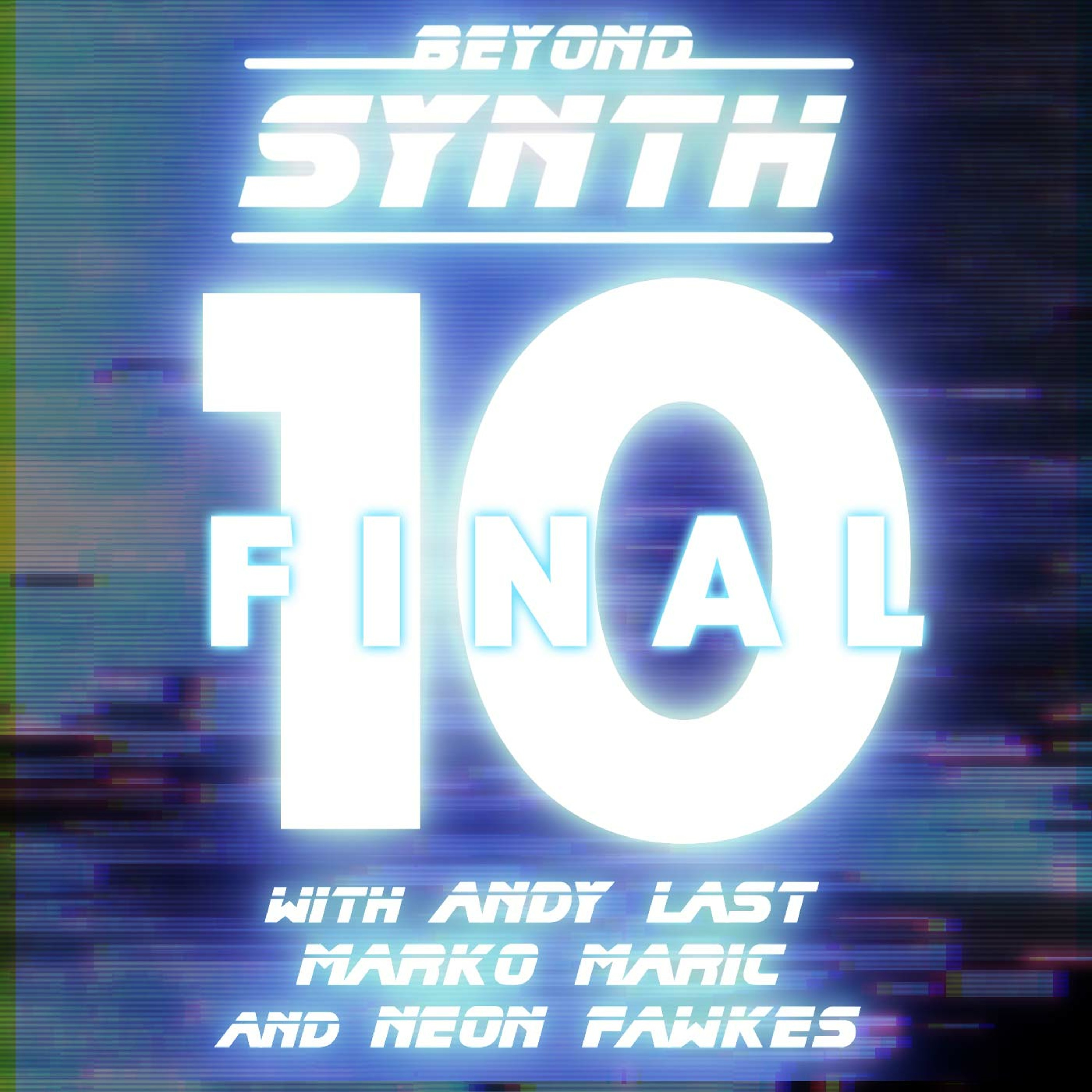 Beyond Synth - High 5 - 31 - with Marko Maric & Neon Fawkes
