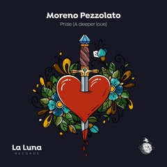 Moreno Pezzolato - Pride (A Deeper Love)(S.C.)