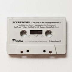 Premiere: Rick Pier O'Neil - System (Nicolas Rada Remix) [Proton Music]