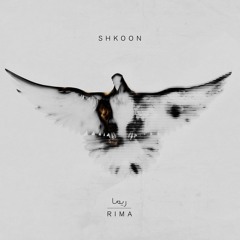 Shkoon - Bayat (RIMA ALBUM OUT NOW)