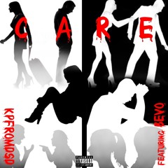 KpFromDSD Feat. Bevo - Care
