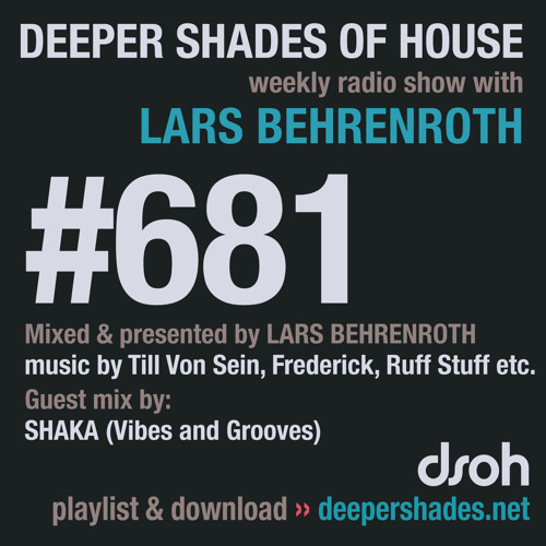 DSOH #681 Deeper Shades Of House w/ guest mix by SHAKA