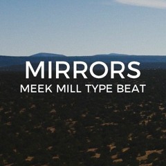 Meek Mill Kanye West type beat "Mirrors"  ||  Free Type Beat 2019