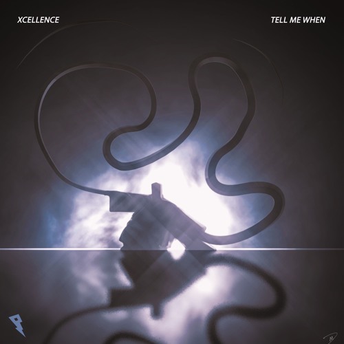 Xcellence - Tell Me When