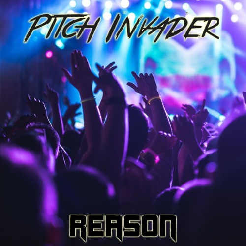 Pitch Invader - Reason