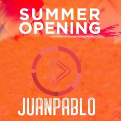 Summer Opening
