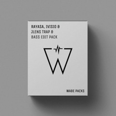 Rayasa IVISIO JLENS Trap & Bass Edit Pack [FREE DOWNLOAD]