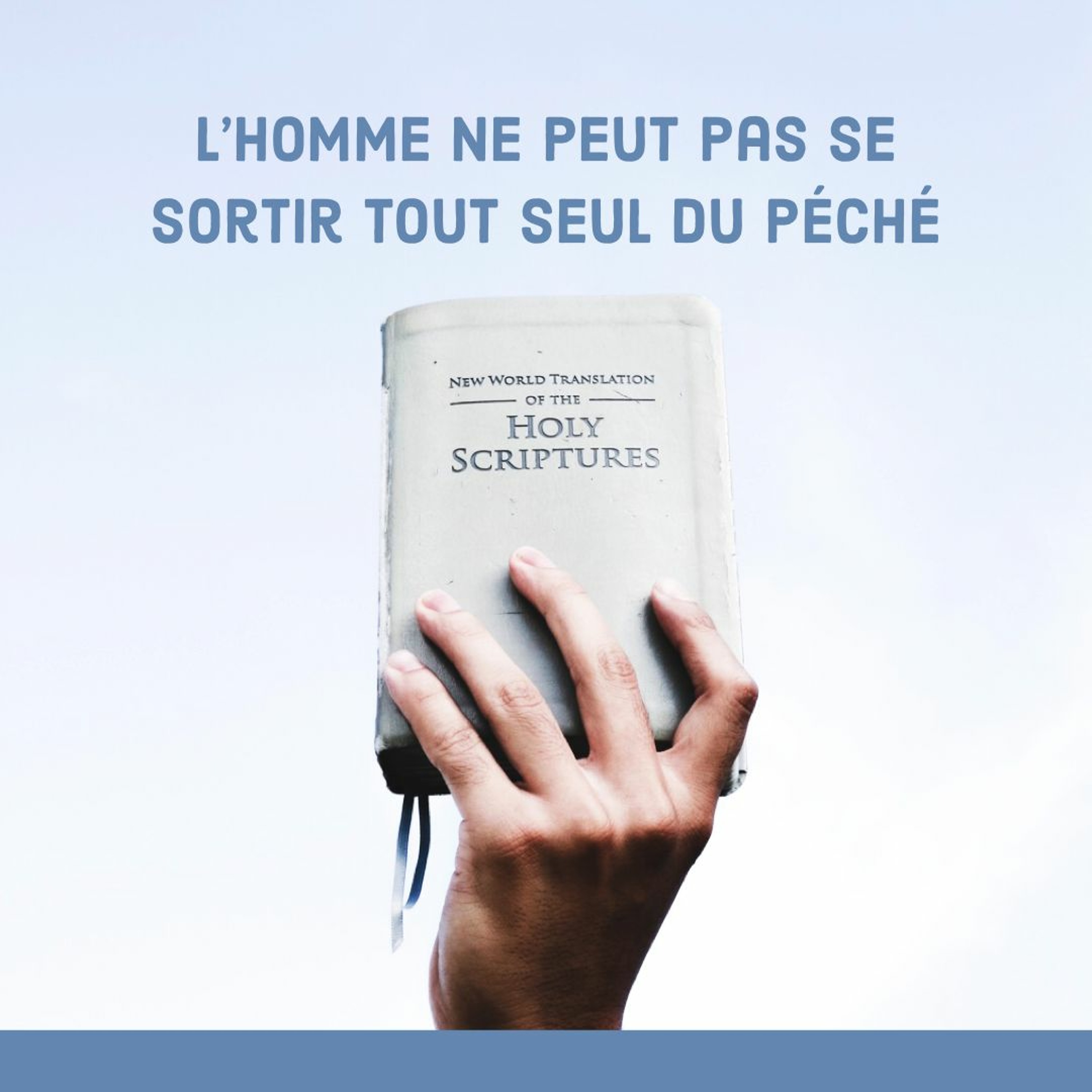 L'homme ne peut pas se sortir tout seul du péché episode artwork