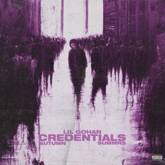 [slowed] ♡ lil gohan ♡ + autumn (@twinuzis) + summrs ~ credentials! (prod. goyxrd & kankan)