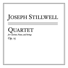 Quartet for Clarinet, Piano, and Strings, Op. 15