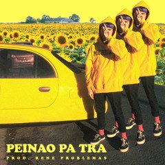 peinao pa tra prod. rene problemas