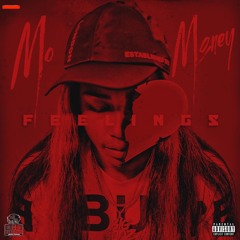 Mo Money - Feelings