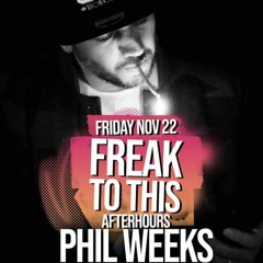 Phil Weeks Live @ Freak To This - San Francisco (22.11.2019)