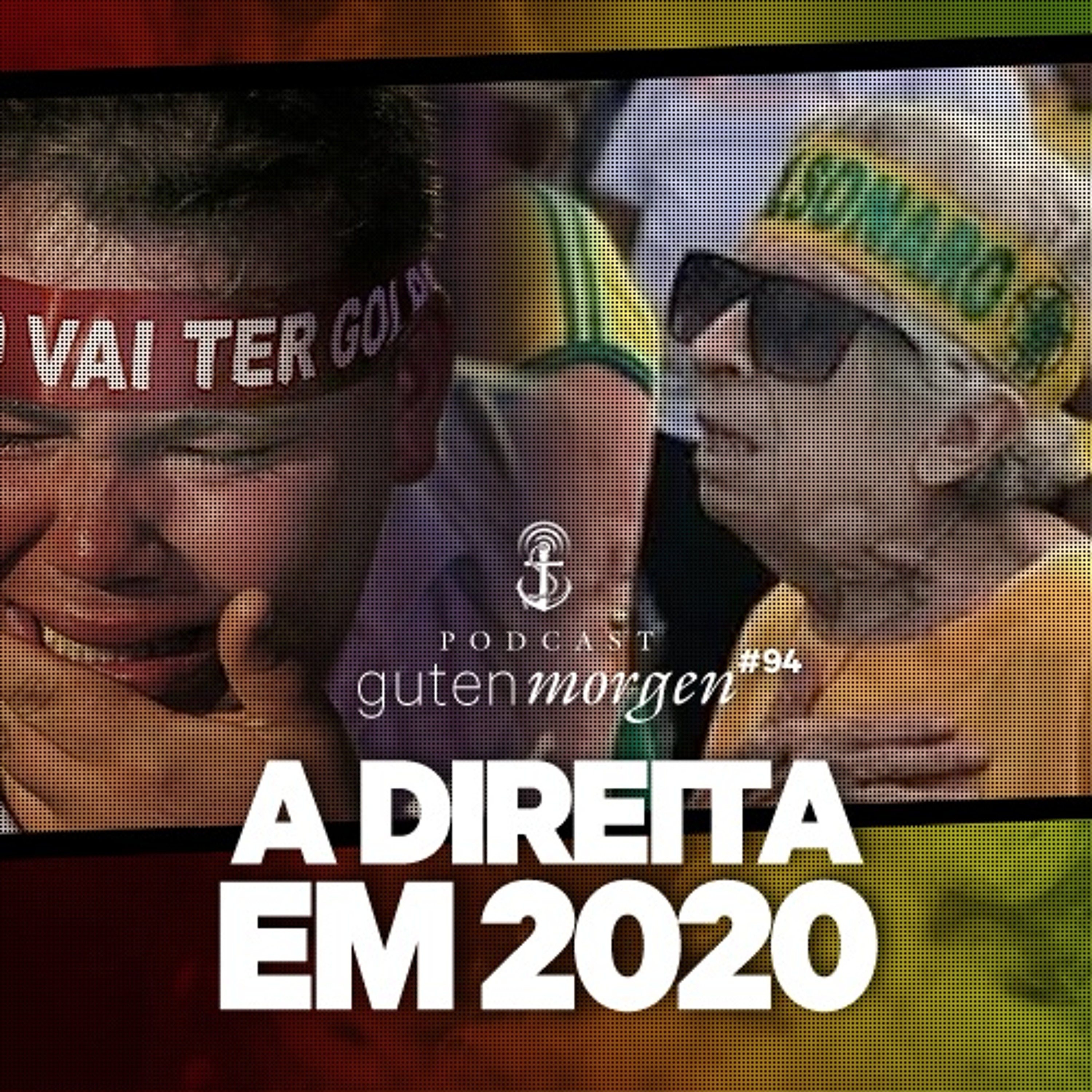 94: A direita em 2020