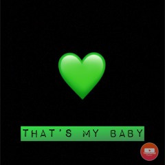 That’s My Baby (2018 hit)