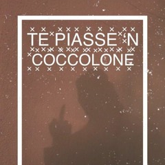 Te Piasse 'n Coccolone