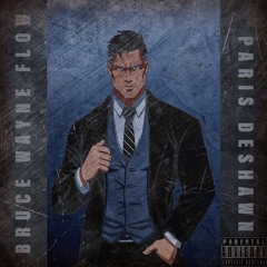 Bruce Wayne Flow