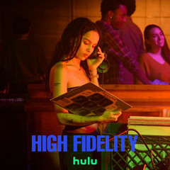 High Fidelity Hulu Soundtrack