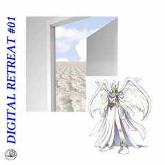 Digital Retreat Mix #01