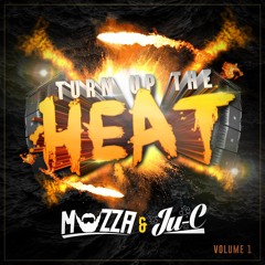 Ju-C & Muzza - Turn Up The Heat