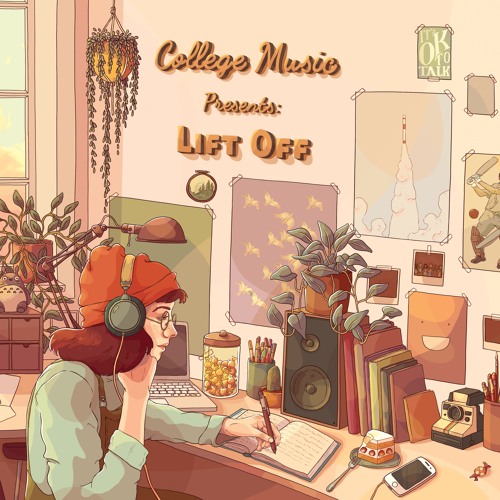 その他 College music - Lift Off Stream College Music | Listen to College Music Presents
