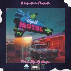 Aquel Motel (Prod. By Aj Music)