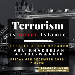 Terrorism is Never Islamic - Abu Khadeejah | Stoke