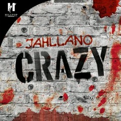 JAHLLANO - CRAZY [Drizzy Edit] (DL In Description)