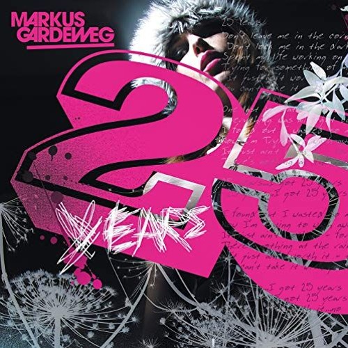 Markus Gardeweg - 25 Years