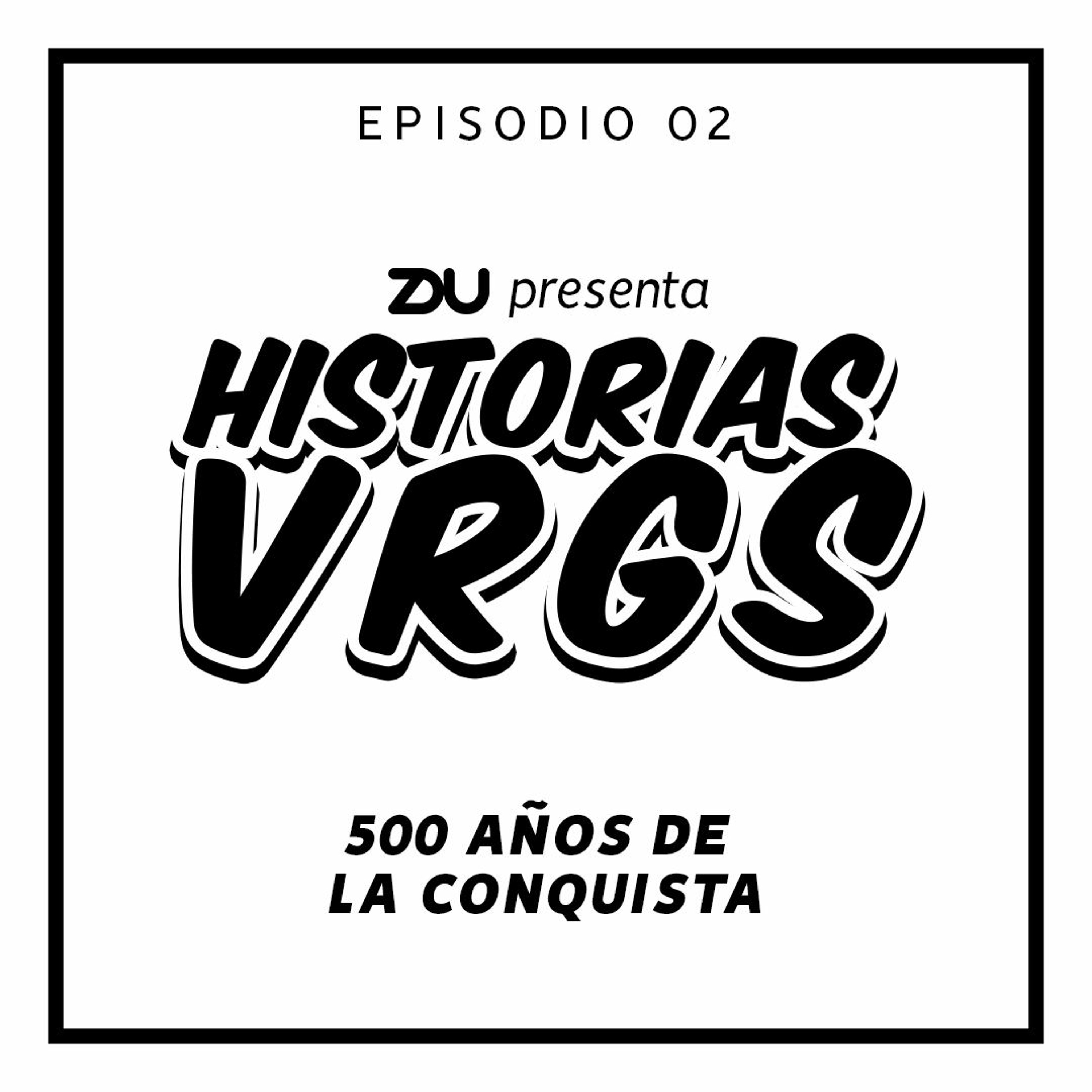 Zdu Historia Ep 2 - 500 años del encuentro entre Cortés y Moctezuma episode artwork